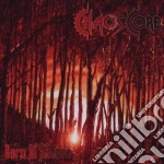 Chaos Core - Born In Silence cd