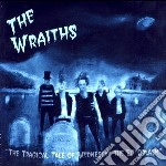 Wraiths - The Tragical Tale Of Wed