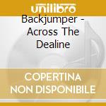 Backjumper - Across The Dealine cd