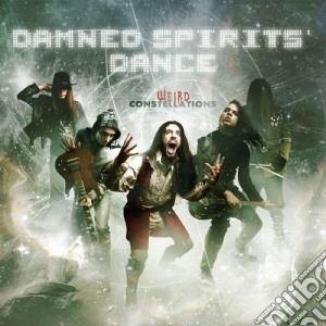 Damned Spirits Dances - Weird Constellations cd musicale di DAMNED SPIRITS' DANC