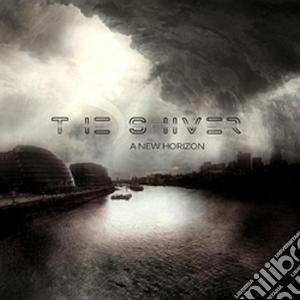 Shiver (The) - A New Horizon cd musicale di The Shiver