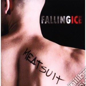Fallingice - Meatsuit cd musicale di Fallingice