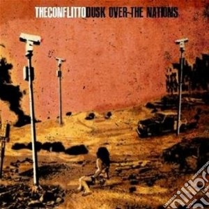Theconflitto - Dusk Over The Nations cd musicale di The Conflitto
