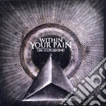 Within Your Pain - Ten Steps Behind cd