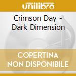 Crimson Day - Dark Dimension cd
