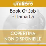 Book Of Job - Hamartia cd