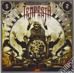 Tempesta - Scusate Per Il Sangue cd musicale di Tempesta