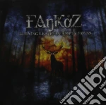 Fankaz - Burning Leaves Of Empty Fawns cd