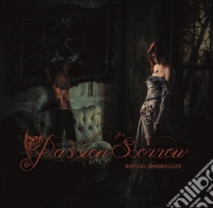 Passion For Sorrow - Rotting Immortality cd musicale di Passion for sorrow