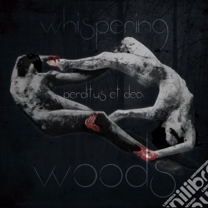 Whispering Woods - Perditus Et Dea cd musicale di Whispering Woods