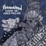 Streambleed - Enslave The World Forever cd