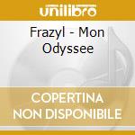 Frazyl - Mon Odyssee cd musicale