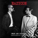 (LP Vinile) Eazycon - Fear And PleasureRetrospective 1980-1989 (Lp+Cd)