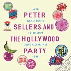 (LP Vinile) Peter Sellers & The Hollywood Party - The Early Years 1985-1988 (2 Lp) lp vinile di Peter Sellers & The Hollywood Party