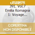 391. Vol.7 Emilia Romagna 1: Voyage Through The Deep 80s Underground In Italy / Various (2 Cd) cd