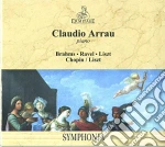 Claudio Arrau - Johannes Brahms, Maurice Ravel, Franz Franz Lisztryderyk Chopin cd