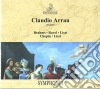 Claudio Arrau - Johannes Brahms, Maurice Ravel, Franz Franz Lisztryderyk Chopin cd