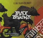 Black Banana - Sonic Death Monkey cd