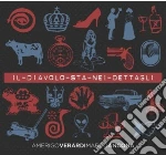 Verardi / Ancona - Il Diavolo Sta Nei Dettagli cd