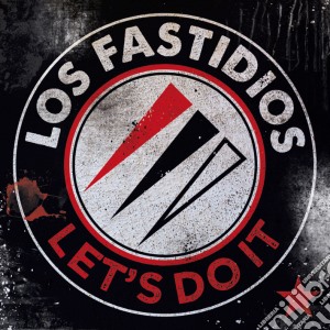 Los Fastidios - Let's Do It cd musicale di Los Fastidios
