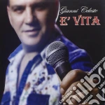 Gianni Celeste - E' Vita cd