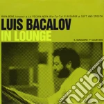 (LP Vinile) Luis Bacalov - In Lounge vinile