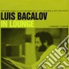 (LP Vinile) Luis Bacalov - In Lounge cd
