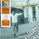 (LP Vinile) Dark Tales - Fuori Sincrono - 1981 The Lost Tapes vinile