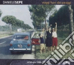 Daniele Sepe - Viaggi Fuori Dai Paraggi 2 (2 Cd) cd