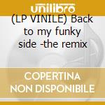 (LP VINILE) Back to my funky side -the remix cd