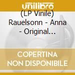 (LP Vinile) Rauelsonn - Anna - Original Soundtrack (Limited Edit lp vinile