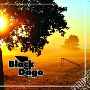 Black Dago - Black Dago cd musicale di Dago Black