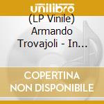 (LP Vinile) Armando Trovajoli - In Lounge (7') vinile