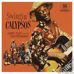 (LP Vinile) Lord Flea & His Calypsonians - Swingin' Calypso (Lp+Cd) lp vinile di Lord flea & his caly