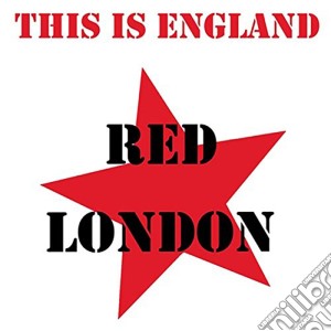 (LP Vinile) Red London - This Is England lp vinile di Red London