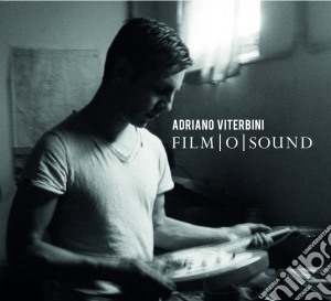Adriano Viterbini - Film O Sound cd musicale di Adriano Viterbini