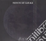 Filth In My Garage - 12/21/12 cd