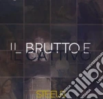 Steela - Il Brutto E Il Cattivo cd