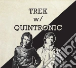 Trek W/ Quintronic - Landing Plus cd