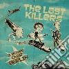 (LP Vinile) Last Killers - 3 Bombs Over Berlin cd