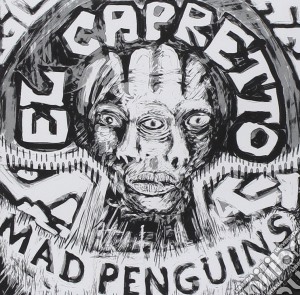 Mad Pinguinis - El Capretto cd musicale di Pinguinis Mad