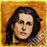 (LP Vinile) Mamma Roma Addio / Various vinile