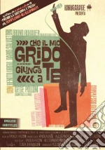 (Music Dvd) Complesso Degli Illuminati - Che Il Mio Grido Giunga a Te/Prendi La Chitarra e Prega (Dvd+Cd) cd