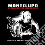 Montelupo - Il Canzoniere Anarchico