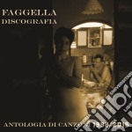 Luca Faggella - Antologia Di Canzoni 1998-2015