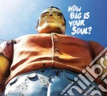 (LP Vinile) Dead Shrimp - How Big Is Your Soul ? vinile