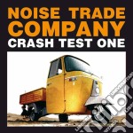 Noise Trade Company - Crash Test One