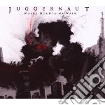 Juggernaut - Where Mountains Walk cd