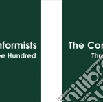 Conformists - Three Hundred cd