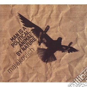 Majakovich - Man Is A Political Animal By Nature cd musicale di Majakovich